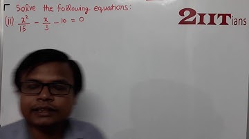 QUADRATIC EQUATIONS Ex5.2 Q12 Class X ICSE | IIT JEE  2/x2−5/x+2=0,  x≠0