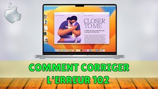 Comment Corriger Lerreur 102 De Mac Mac Os Erreur 102