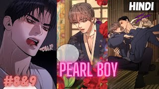 The Mind Games Begin Pearl Boy Ignite The Dawn Ep 8-9 Explained in Hindi