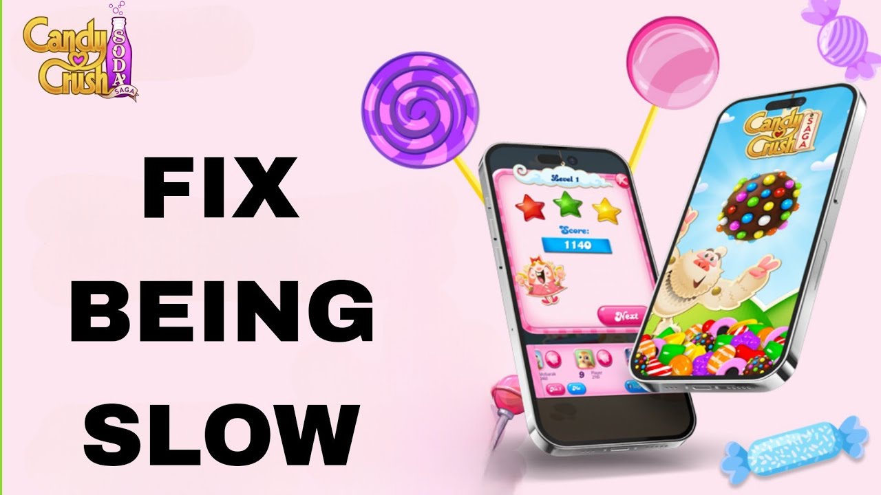 How To Fix And Solve Being Slow On Candy Crush Soda App | Final ...