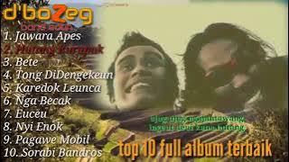 D'Bozeg full album terbaik   clip