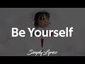 Trippie Redd Be Yourself Lyrics mp3