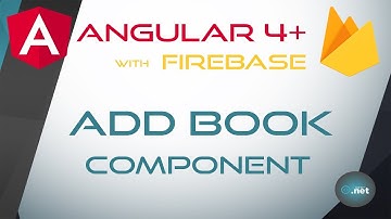 23. ADD BOOK COMPONENT - Angular 4+ with Firebase & Material Design