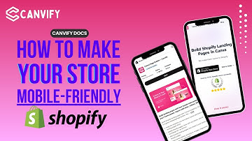 How to Optimize Your Canva Website Design for Mobile Phones for Shopify Ecommerce