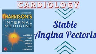 STABLE ANGINA PECTORIS | CLINICAL FEATURES | DIAGNOSIS | TREATMENT