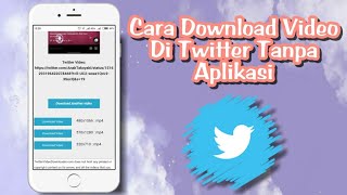 Cara Download Video Twitter Tanpa Aplikasi