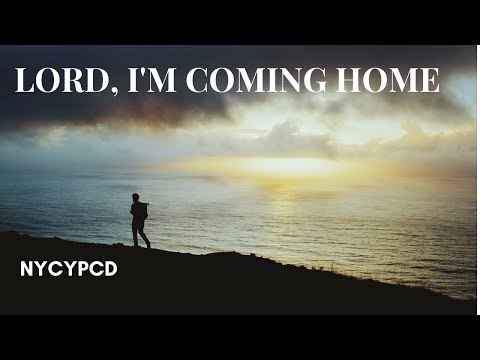 Lord, I'm Coming