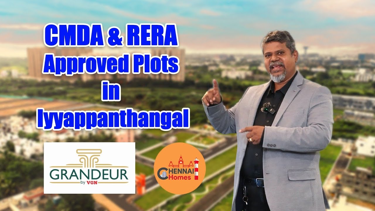 Plots For Sale In Iyyappanthangal Near Porur VGN Grandeur Chennai
