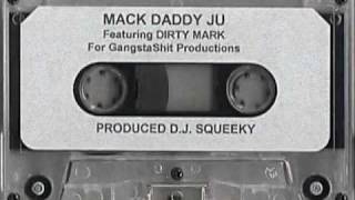 Mack Daddy Ju - Buckwild, Ghetto Child