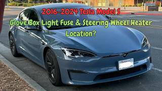 2016-2024 Tesla Model S Glove Box Light Fuse &amp; Steering Wheel Heater Fuse Location?