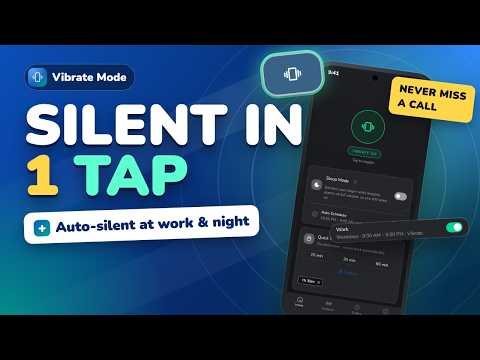 Vibrate Mode – One-Tap Vibrate & Silent Toggle + Auto Silent Schedules (Android)
