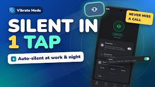 Vibrate Mode – One-Tap Vibrate & Silent Toggle + Auto Silent Schedules (Android) screenshot 3