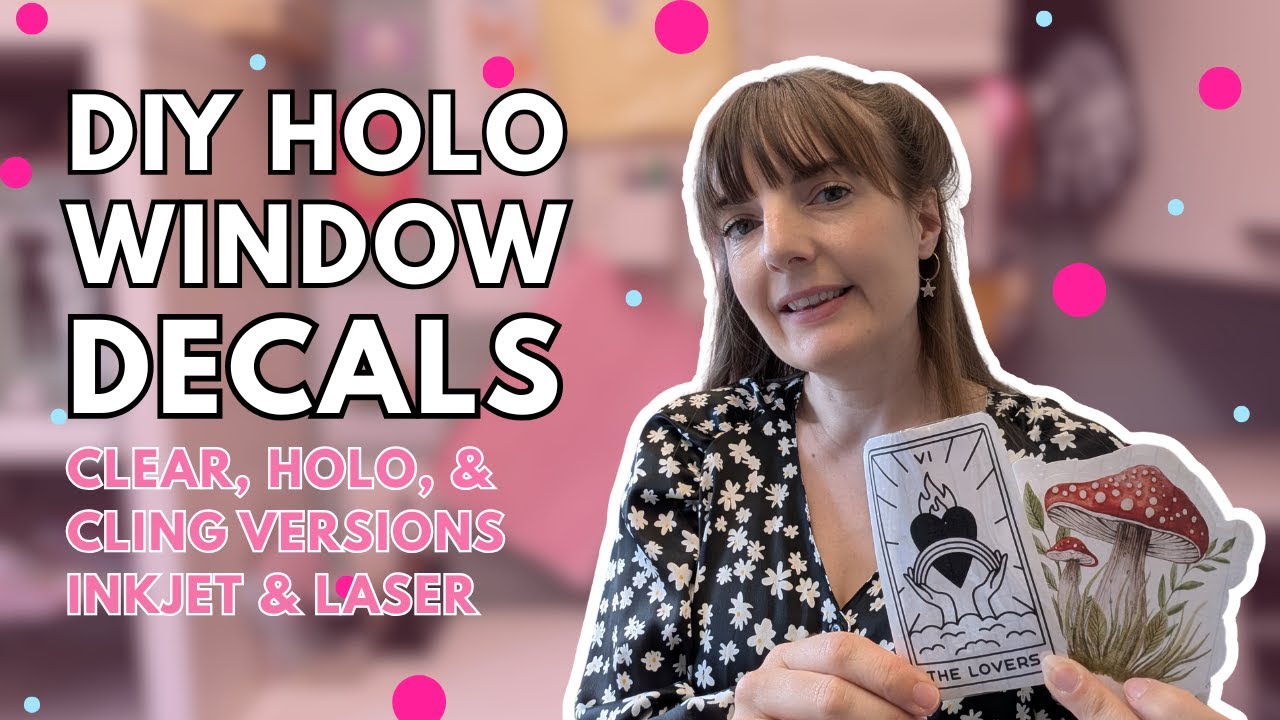 How to Make Clear & Holographic Window Decals - YouTube