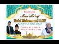 Live peringatan isra miraj nabi muhammad saw majlis talim nurul ummah kp garudug ds mekar jaya