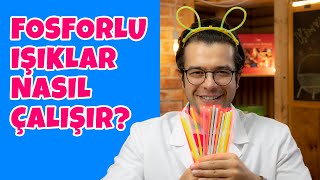 Fosforlu Işıklar Nasıl Çalışır? Resimi