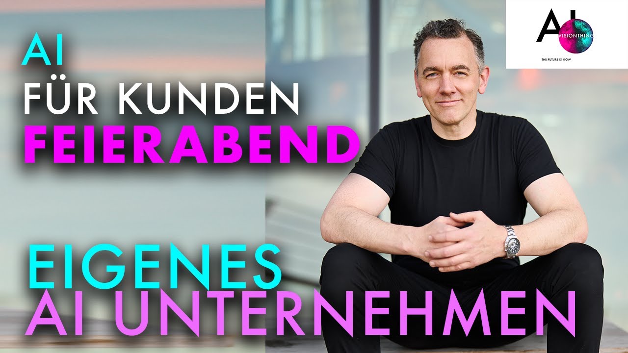 VISION THING Episode 4 - AI = Feierabend DE