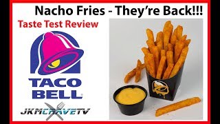 Taco Bell Nacho Fries Revisited - Taste Test Review Jkmcravetv