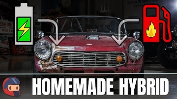 I Built A Hybrid Car In My Garage