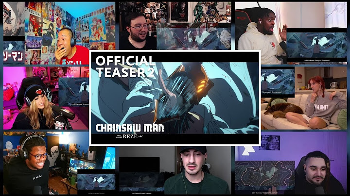 Reaction Mashup Chainsaw Man – The Movie: Reze Arc – Official Teaser 2 / 劇場版『チェンソーマン レゼ篇』特報
