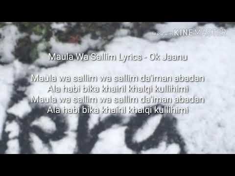 Maula Wa Salim Lyrics Ok jaanu.