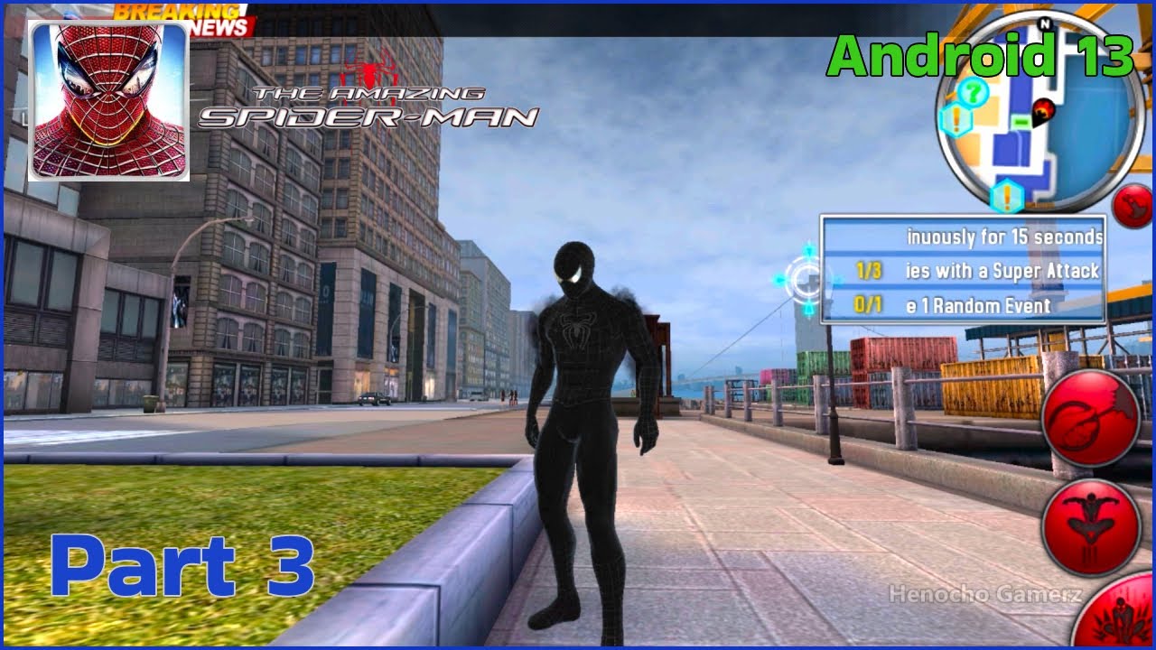 The Amazing Spider-Man - Android Mobile Gameplay Walkthrough Part 3 | Open World Mobile Games