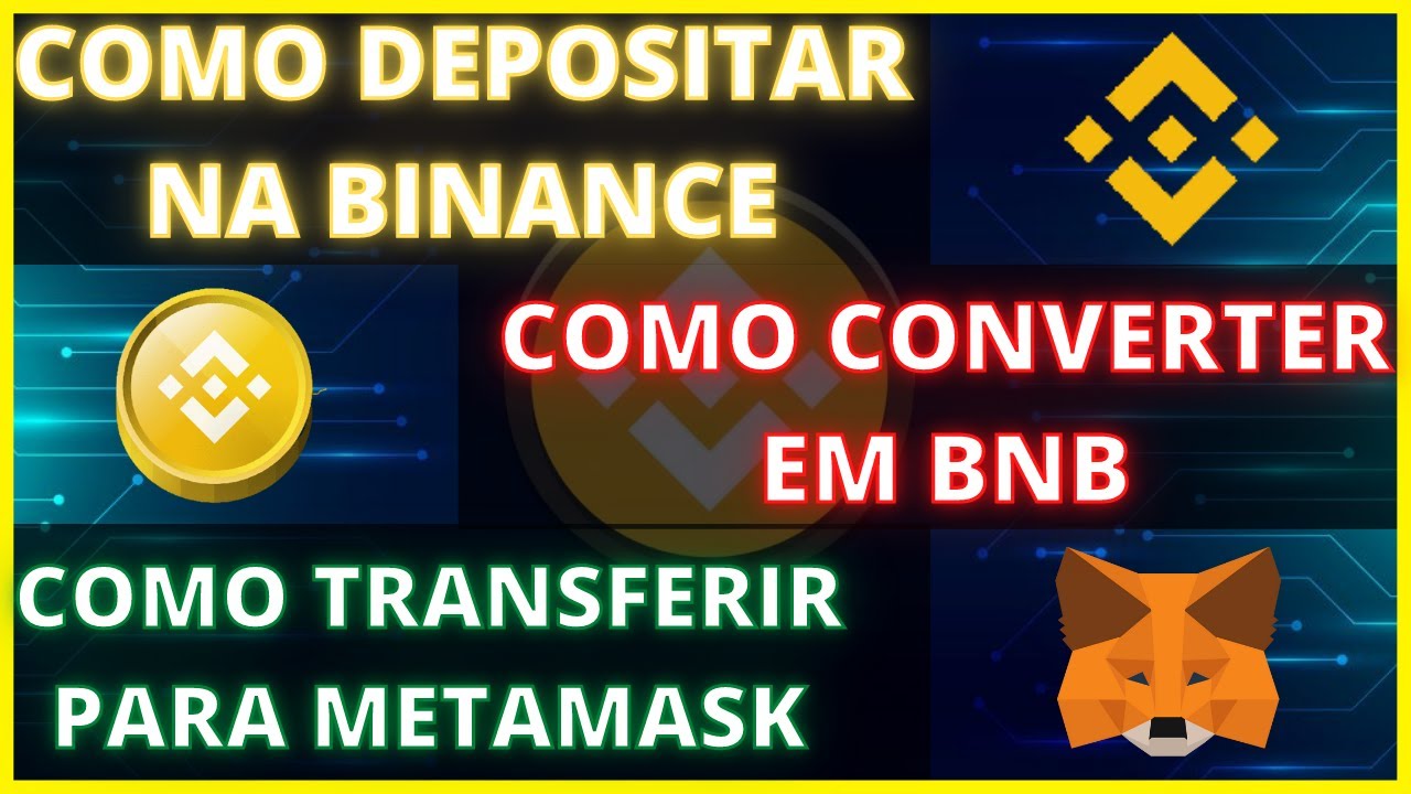 Como Depositar na Binance, Converter em BNB e Transferir Para a