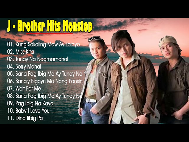 J BROTHERS MEDLEY HITS OPM Love Song 2020 - New Tagalog Song Romantics Playlist 2020-J Brother bands class=