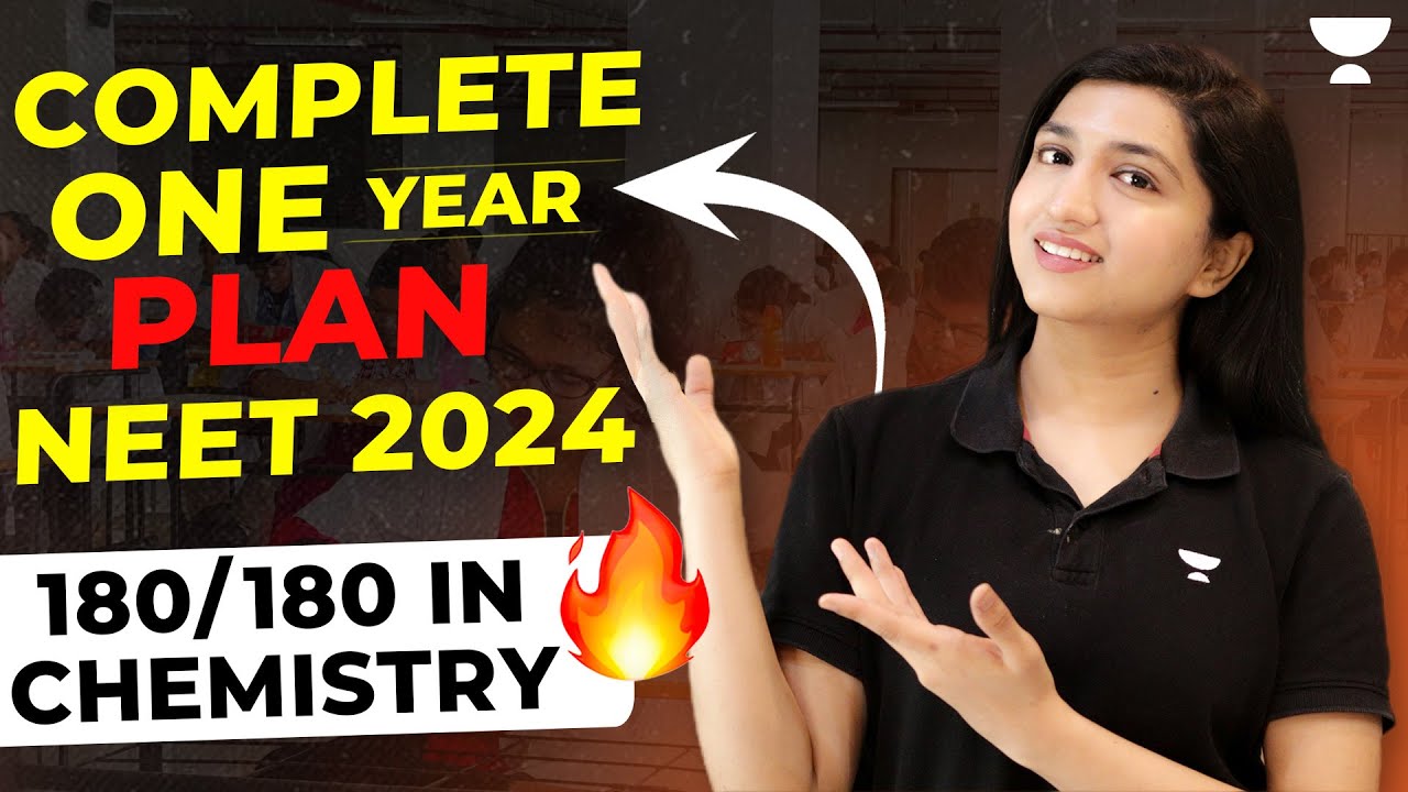 Complete One Year Plan | 180/180 in NEET Chemistry 2024 | Akansha ...