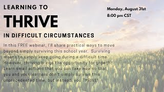 Learning to Thrive