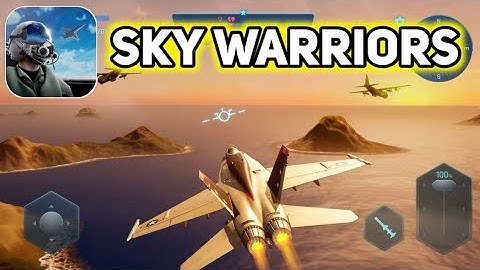 Sky Warriors: Blazing Clouds - Gameplay Walkthrough Part 1 - Tutorial (Android, iOS)
