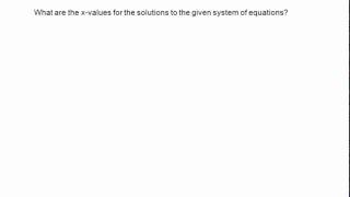 Solving Non-Linear Systems by Substitution