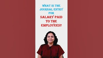 Journal Entry for Salary Paid | Salary paid to employee journal entry #capoojatotalekela #ytshorts