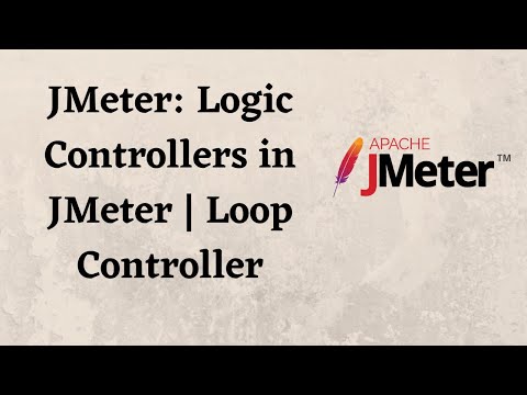 JMeter: Logic Controllers in JMeter | Loop Controller