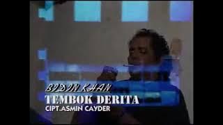 Bidin Khan - Tembok Derita