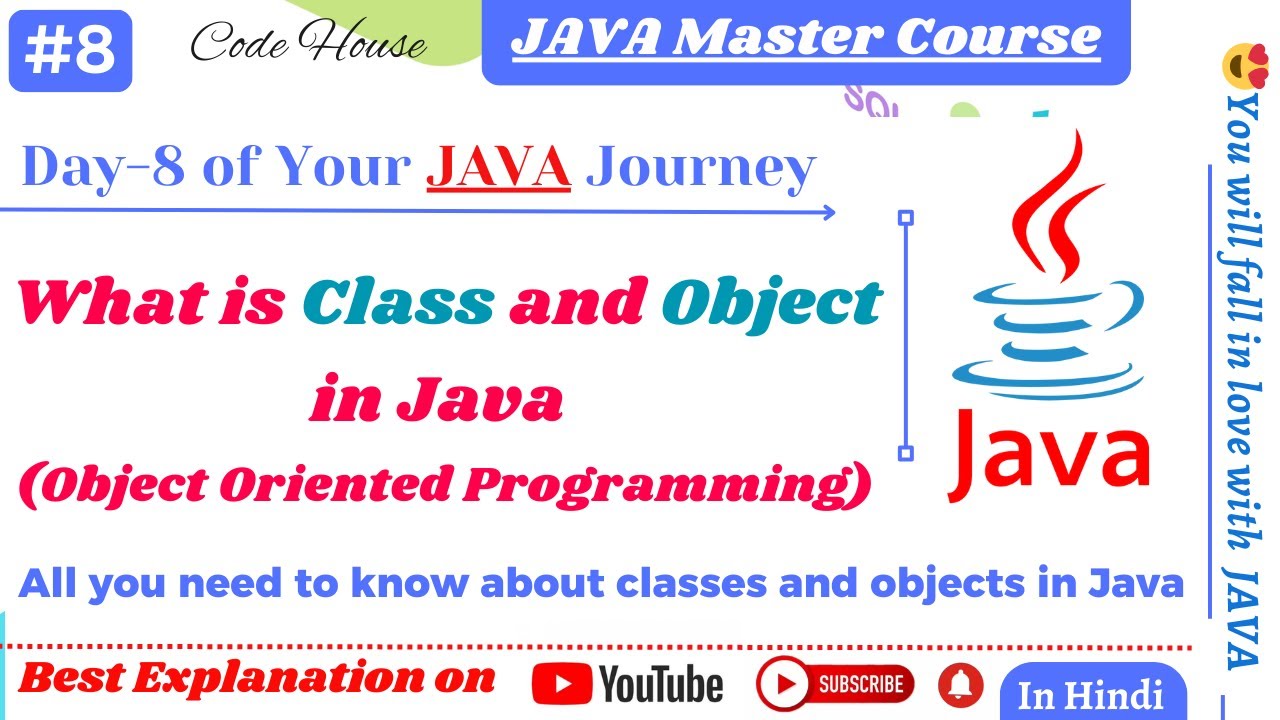 #8 What is Class and Object in Java language | Understand Class and ...