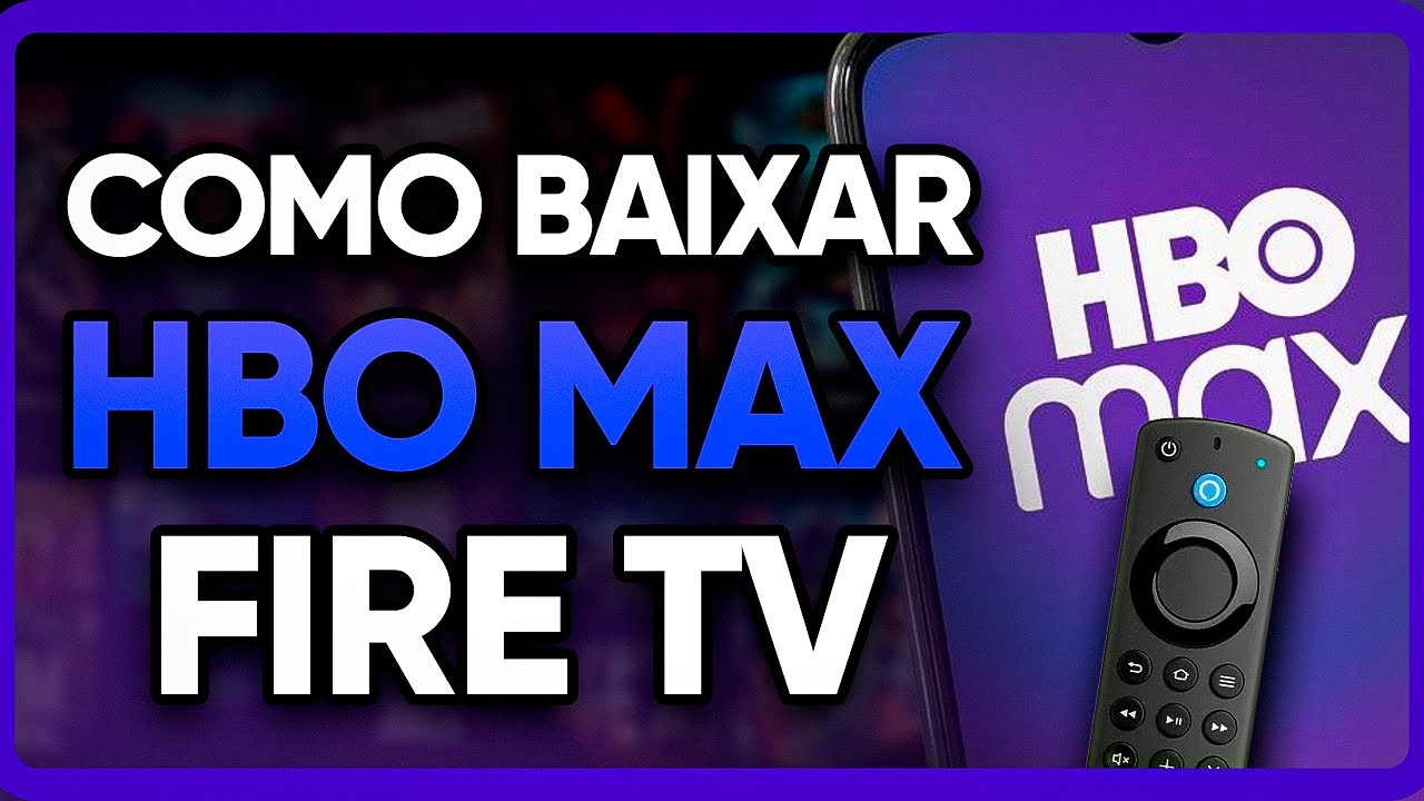 Como instalar HBO Max no Fire TV Stick (2023) YouTube