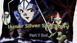 【JustinOS18】Lunar: Silver Star Story [Part 7] [END]
