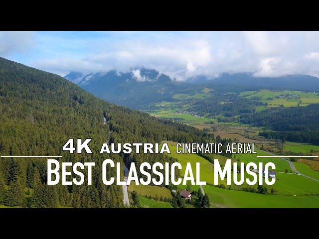 [4K] Best Classical Music 2024 AUSTRIA Drone Mozart Beethoven Grieg Strauss Liszt Chopin Tchaikovsky class=