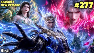 BTTH - Battle Through The Heavens Season 6 Episode 218 Explained In Hindi | BTTH Season 7 Part 276
