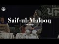Saif Ul Malooq | Bir Singh (Live) | Jeevay Punjab