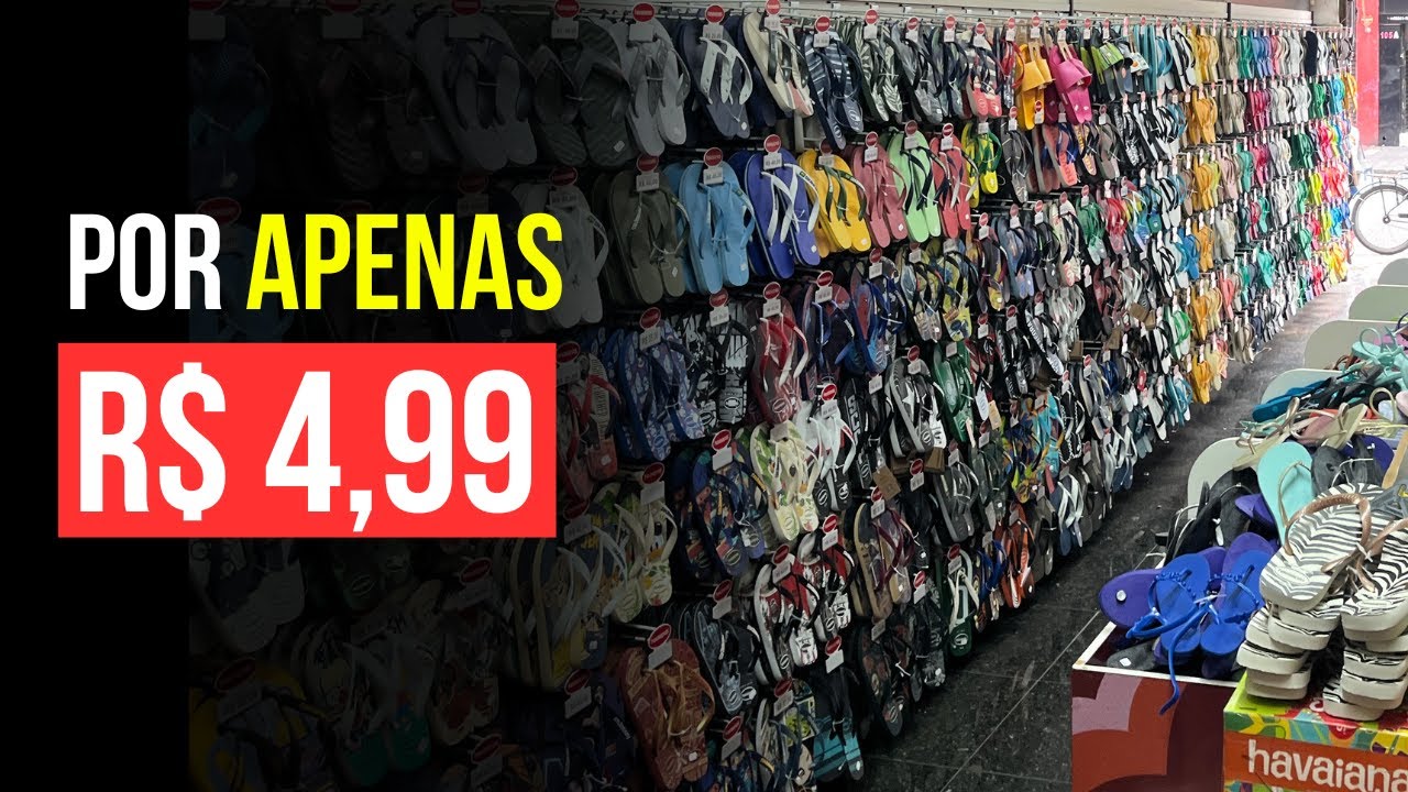 😱LOUCURA FORNECEDOR DE HAVAIANAS ORIGINAL R$ 4,99