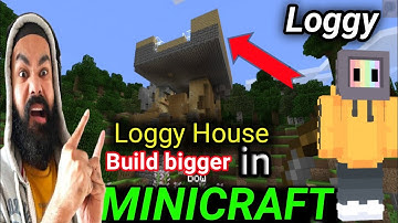 Minicraft | @minicraft loggy create own world in minicraft  loggy vs Chapati hindustani gamer#boogey