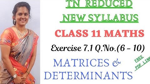 11th reduced syllabus Ex.7.1 Question-Maths chapter 7 Matrix & Determinants #marvelmatix
