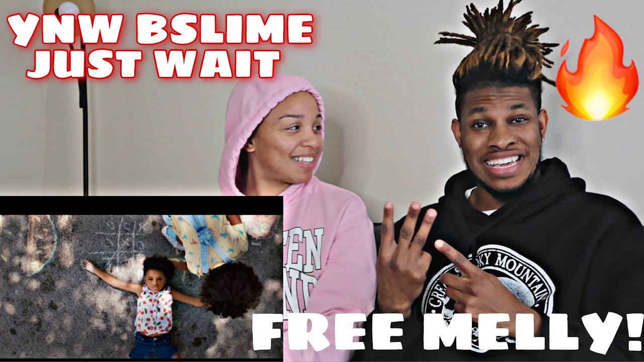 YNW BSlime - Just Wait (Official Video) BEST REACTION!