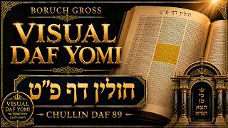 Daf Yomi Chullin Daf 89