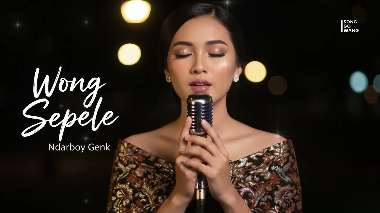 WONG SEPELE - Ndarboy Genk (Cover by Songgowang)