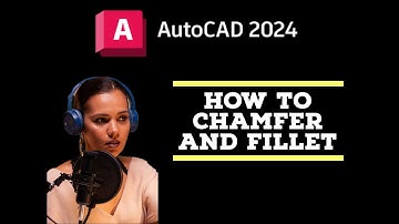 Chamfer and Fillet corners - AutoCAD 2024 Tutorials