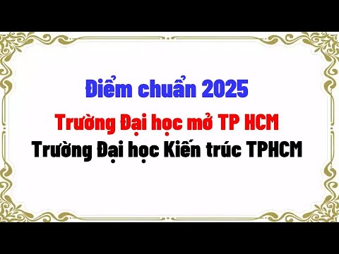 2025 Benchmarks Ho Chi Minh City Open University Ho Chi Minh City University of Architecture - youtube