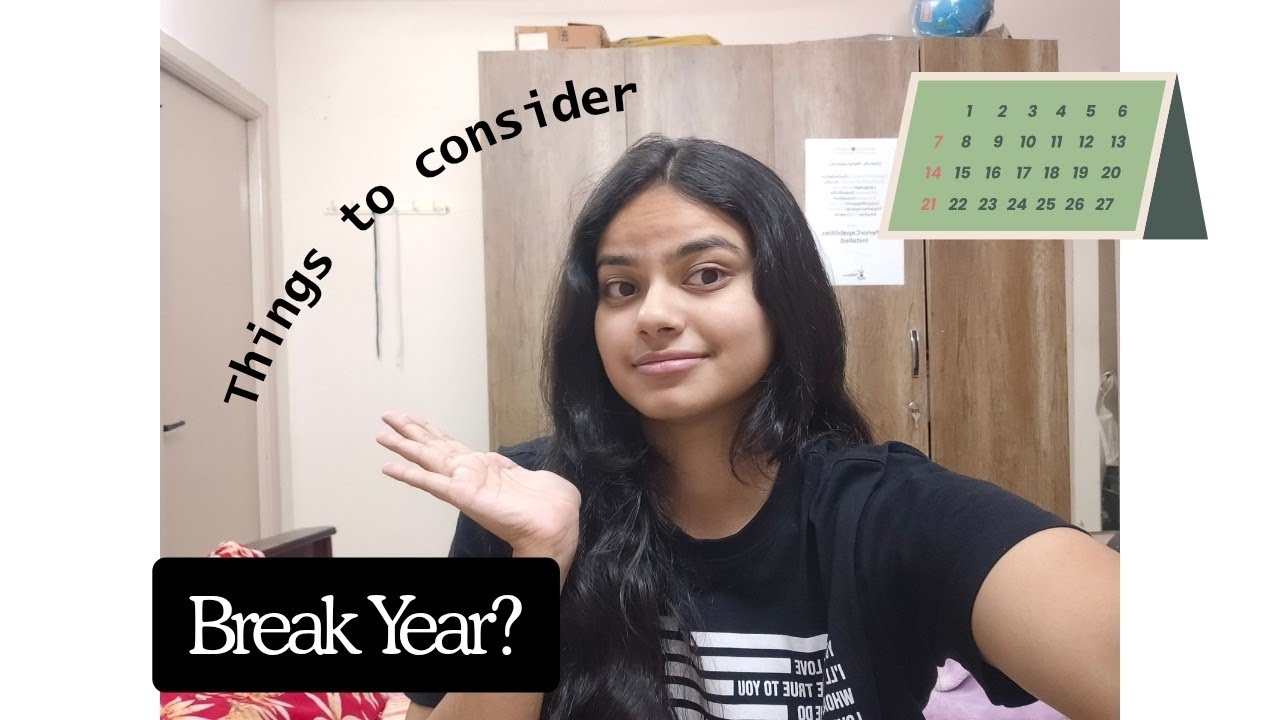 Things to consider before taking a gap year.