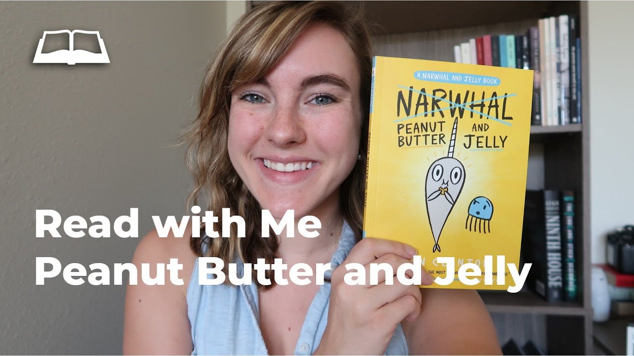 Read With Me! // Peanut Butter and Jelly YouTube